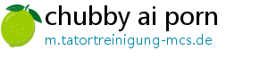 chubby ai porn